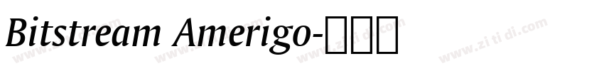 Bitstream Amerigo字体转换